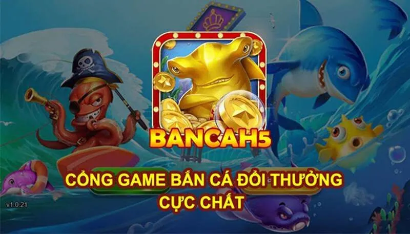 Bắn cá H5 và các lý do khiến game này hấp dẫn